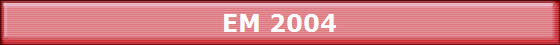 EM 2004