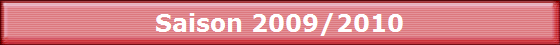 Saison 2009/2010