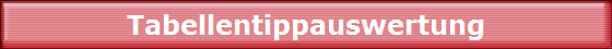 Tabellentippauswertung