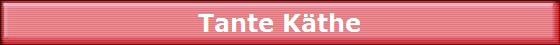 Tante Kthe